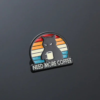 Need More Coffee Cat Pin